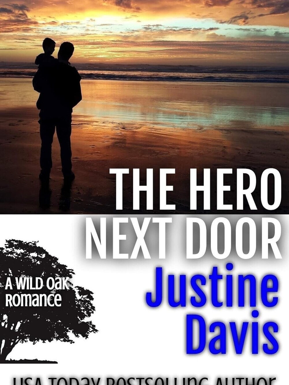 The Hero Next Door by Justine Davis